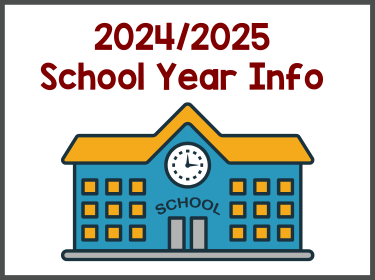  2024-25 School Year Information